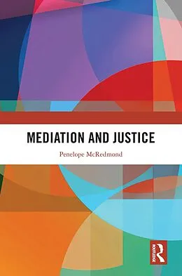 E-Book (pdf) Mediation and Justice von Penelope McRedmond