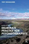 E-Book (pdf) Deliberate Practice for Psychotherapists von Tony Rousmaniere