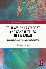 eBook (pdf) Tourism, Philanthropy and School Tours in Zimbabwe de Kathleen Smithers