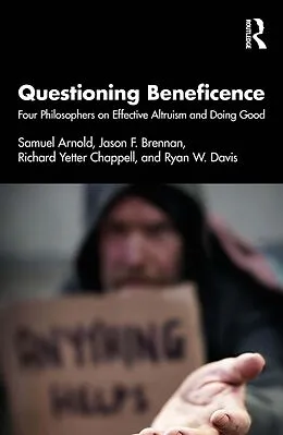 E-Book (pdf) Questioning Beneficence von Samuel Arnold, Jason F. Brennan, Richard Yetter Chappell