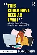 E-Book (epub) This Could Have Been an Email von Marcus Stein