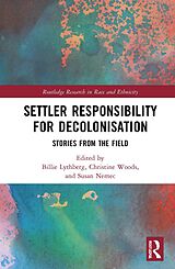 eBook (epub) Settler Responsibility for Decolonisation de 