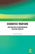 E-Book (pdf) Cognitive Warfare von Adam Henschke