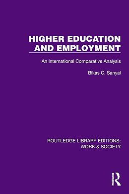 eBook (pdf) Higher Education and Employment de Bikas C. Sanyal