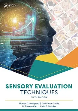 ePUB Sensory Evaluation Techniques von Gail Vance Civille, B. Thomas Carr, Katie E. Osdoba