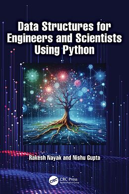 eBook (pdf) Data Structures for Engineers and Scientists Using Python de Rakesh Nayak, Nishu Gupta