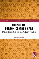 eBook (epub) Ageism and Person-Centred Care de Stephen Buetow