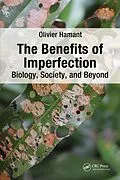ePUB The Benefits of Imperfection von Olivier Hamant