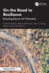 eBook (pdf) On the Road to Resilience de Sarah Ali Siddiqui, Adnan Mahmood, Quan Z. Sheng