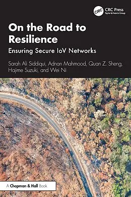 E-Book (epub) On the Road to Resilience von Sarah Ali Siddiqui, Adnan Mahmood, Quan Z. Sheng