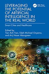 eBook (epub) Leveraging the Potential of Artificial Intelligence in the Real World de 