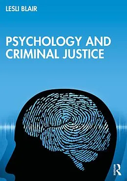 ePUB Psychology and Criminal Justice von Lesli Blair