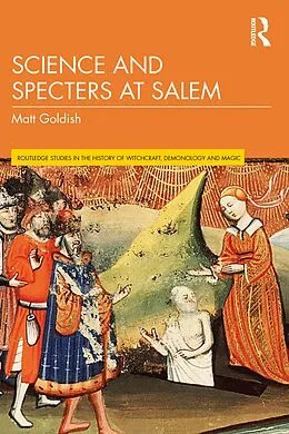 E-Book (pdf) Science and Specters at Salem von Matt Goldish