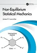 E-Book (epub) Non-Equilibrium Statistical Mechanics von James H. Luscombe