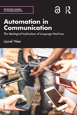 eBook (pdf) Automation in Communication de Lionel Wee