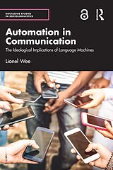 eBook (epub) Automation in Communication de Lionel Wee