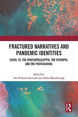 eBook (epub) Fractured Narratives and Pandemic Identities de 