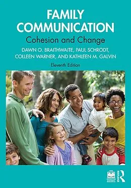 E-Book (epub) Family Communication von Dawn O. Braithwaite, Paul Schrodt, Colleen Warner