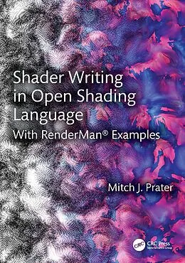 E-Book (epub) Shader Writing in Open Shading Language von Mitch J. Prater