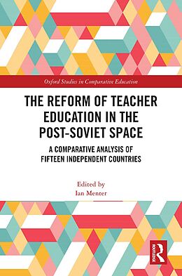 eBook (pdf) The Reform of Teacher Education in the Post-Soviet Space de 