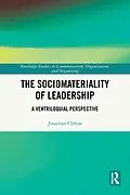 E-Book (epub) The Sociomateriality of Leadership von Jonathan Clifton