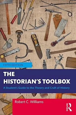 E-Book (epub) The Historian's Toolbox von Robert C. Williams