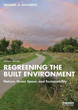 E-Book (pdf) Regreening the Built Environment von Michael A. Richards