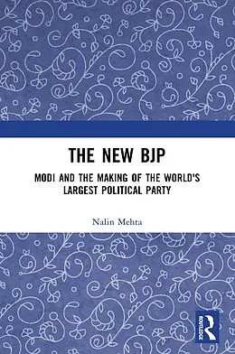 E-Book (pdf) The New BJP von Nalin Mehta