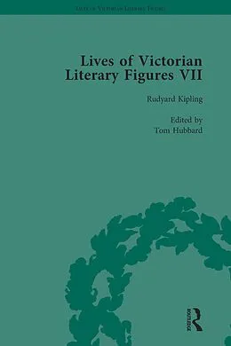 E-Book (pdf) Lives of Victorian Literary Figures, Part VII, Volume 3 von Ralph Pite, Keith Carabine, Tom Hubbard