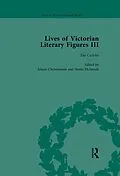 E-Book (epub) Lives of Victorian Literary Figures, Part III, Volume 2 von Valerie Sanders, Aileen Christianson, Simon Grimble