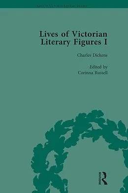 E-Book (epub) Lives of Victorian Literary Figures, Part I, Volume 2 von Ralph Pite, Gail Marshall, Corinna Russell