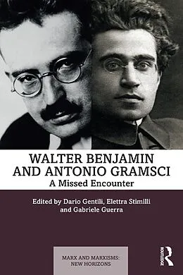 E-Book (pdf) Walter Benjamin and Antonio Gramsci von 