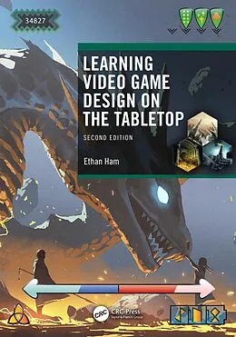 E-Book (epub) Learning Video Game Design on the Tabletop von Ethan Ham
