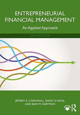 E-Book (pdf) Entrepreneurial Financial Management von Jeffrey R. Cornwall, David O. Vang, Jean M. Hartman