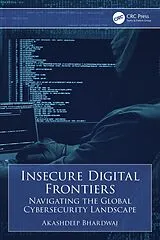 E-Book (pdf) Insecure Digital Frontiers von Akashdeep Bhardwaj
