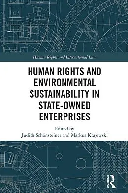 E-Book (pdf) Human Rights and Environmental Sustainability in State-Owned Enterprises von 