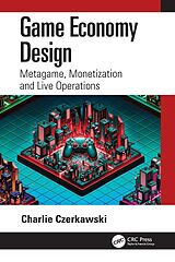 eBook (pdf) Game Economy Design de Charlie Czerkawski