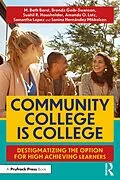 E-Book (pdf) Community College is College von M. Beth Borst, Amanda O. Latz, Samantha Lopez