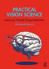 E-Book (pdf) Practical Vision Science von Benjamin Balas