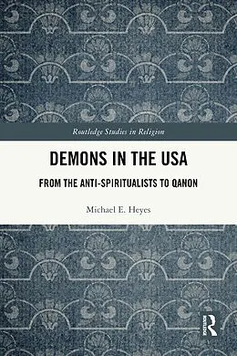 E-Book (pdf) Demons in the USA von Michael E. Heyes