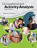 E-Book (epub) Occupational and Activity Analysis von Heather Thomas