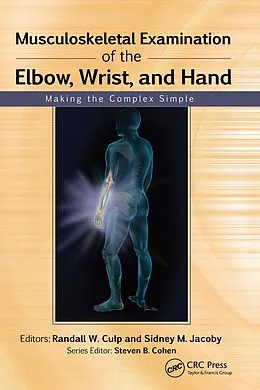 E-Book (epub) Musculoskeletal Examination of the Elbow, Wrist, and Hand von Randall Culp, Sidney Jacoby