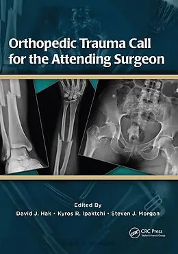 E-Book (epub) Orthopedic Trauma Call for the Attending Surgeon von David Hak, Kyros Ipaktchi, Steven Morgan