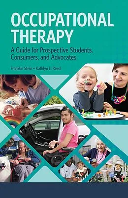 E-Book (epub) Occupational Therapy von Franklin Stein, Kathlyn Reed