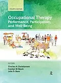 E-Book (epub) Occupational Therapy von Charles H. Christiansen, Julie Bass, Carolyn M. Baum