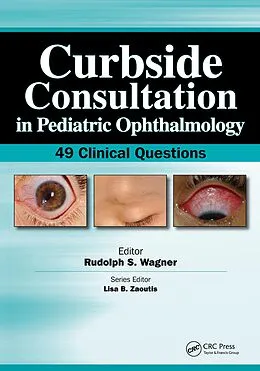 E-Book (epub) Curbside Consultation in Pediatric Ophthalmology von Rudolph Wagner