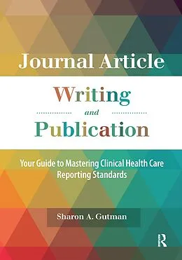 ePUB Journal Article Writing and Publication von Sharon A. Gutman