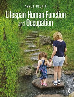 eBook (pdf) Lifespan Human Function and Occupation de Anne F. Cronin