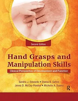 E-Book (pdf) Hand Grasps and Manipulation Skills von Sandra J. Edwards