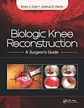 E-Book (pdf) Biologic Knee Reconstruction von Brian Cole, Joshua Harris